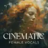Cinematic Angelic Female Vocals